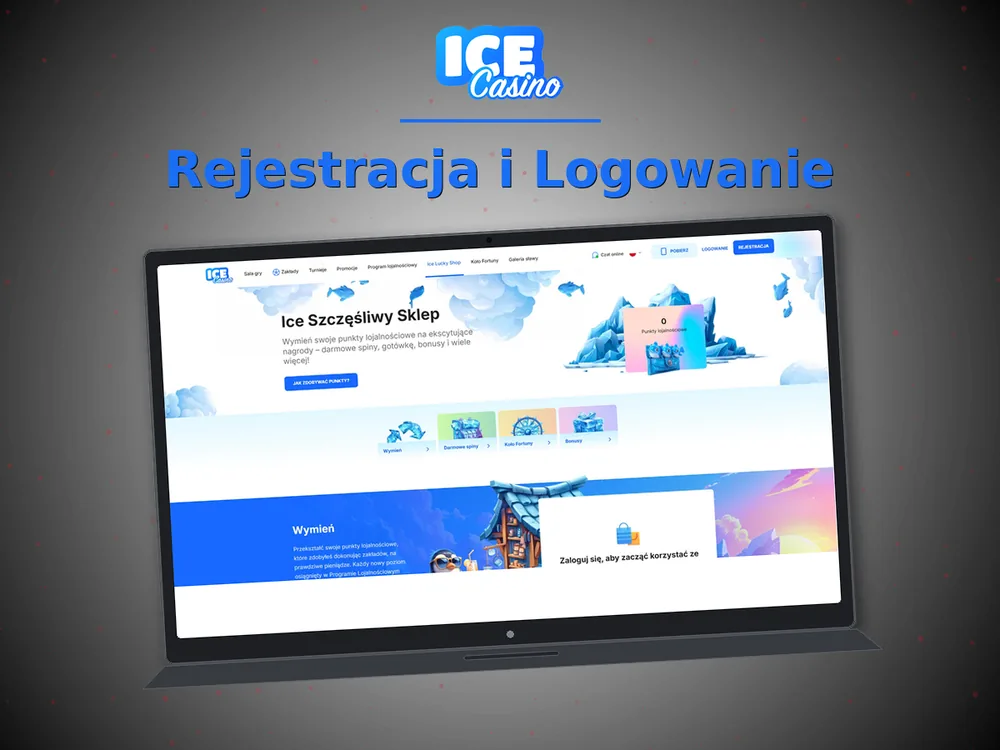 ice kasyno - Rejestracja i Logowanie